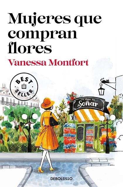 Mujeres que compran flores | 9788466350563 | Vanessa Montfort | Librería Castillón - Comprar libros online Aragón, Barbastro