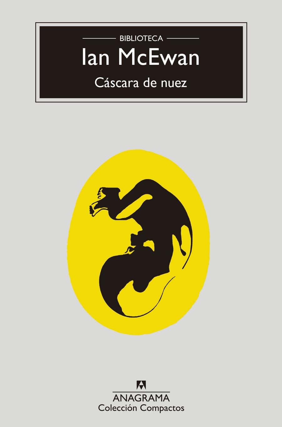 Cáscara de nuez | 9788433960603 | McEwan, Ian | Librería Castillón - Comprar libros online Aragón, Barbastro