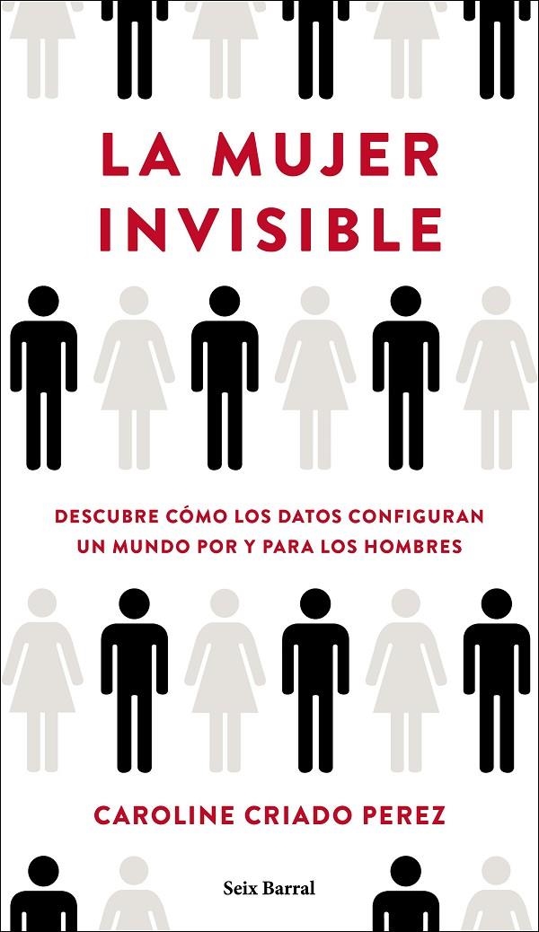 La mujer invisible | 9788432236136 | Criado Perez, Caroline | Librería Castillón - Comprar libros online Aragón, Barbastro