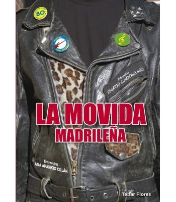 La Movida Madrileña | 9788473607230 | Cimadevila Niño, Eduardo ; Aparicio Cillán, Ana Cristina | Librería Castillón - Comprar libros online Aragón, Barbastro