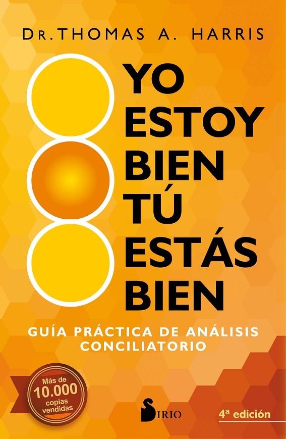 Yo estoy bien, tu estás bien | 9788418000362 | Harris, Dr. Thomas A. | Librería Castillón - Comprar libros online Aragón, Barbastro