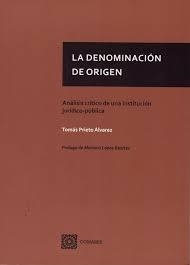 La denominación de origen | 9788490458945 | Prieto Álvarez, Tomás | Librería Castillón - Comprar libros online Aragón, Barbastro