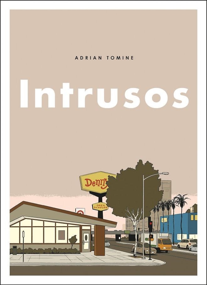 Intrusos | 9788494980831 | Adrian Tomine | Librería Castillón - Comprar libros online Aragón, Barbastro