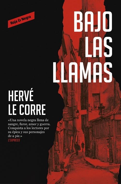 Bajo las llamas | 9788417910211 | Hervé Le Corre | Librería Castillón - Comprar libros online Aragón, Barbastro