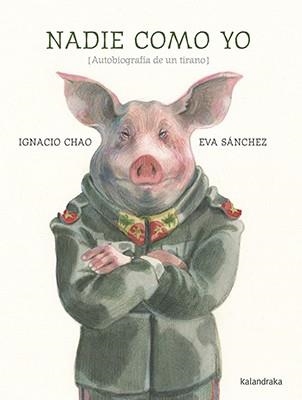 Nadie como yo | 9788484648536 | Chao, Ignacio | Librería Castillón - Comprar libros online Aragón, Barbastro