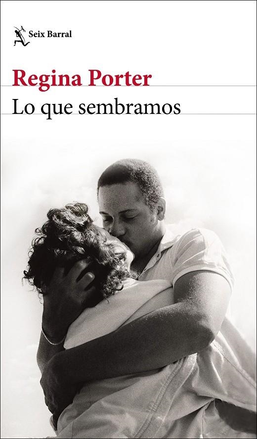 Lo que sembramos | 9788432236105 | Porter, Regina | Librería Castillón - Comprar libros online Aragón, Barbastro