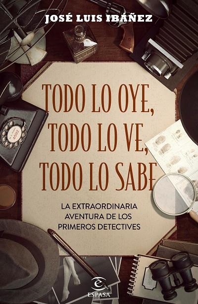 Todo lo oye, todo lo ve, todo lo sabe | 9788467058154 | Ibáñez, José Luis | Librería Castillón - Comprar libros online Aragón, Barbastro