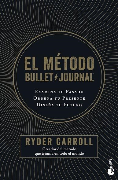 El método Bullet Journal | 9788408222101 | Carroll, Ryder | Librería Castillón - Comprar libros online Aragón, Barbastro