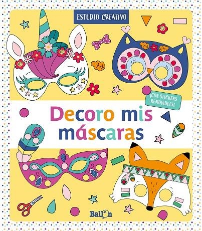 DECORO MIS MÁSCARAS ? AMARILLO | 9789403216966 | BALLON | Librería Castillón - Comprar libros online Aragón, Barbastro