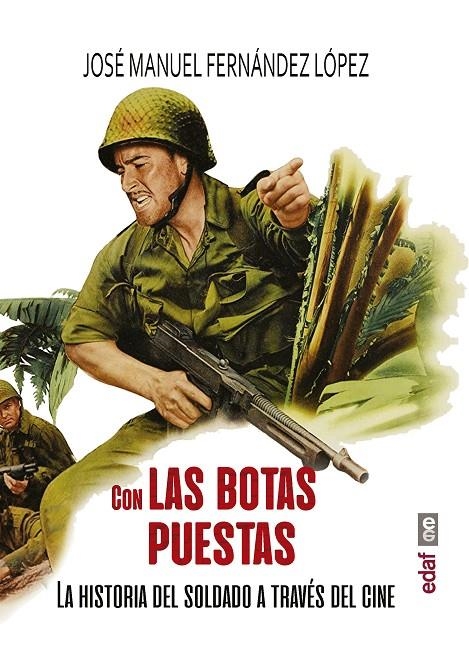 Con las botas puestas | 9788441440104 | Fernández López, José Manuel | Librería Castillón - Comprar libros online Aragón, Barbastro