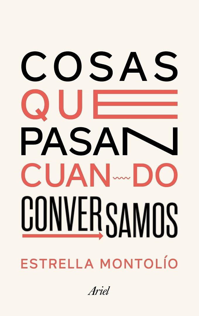 Cosas que pasan cuando conversamos | 9788434431614 | Montolío, Estrella | Librería Castillón - Comprar libros online Aragón, Barbastro