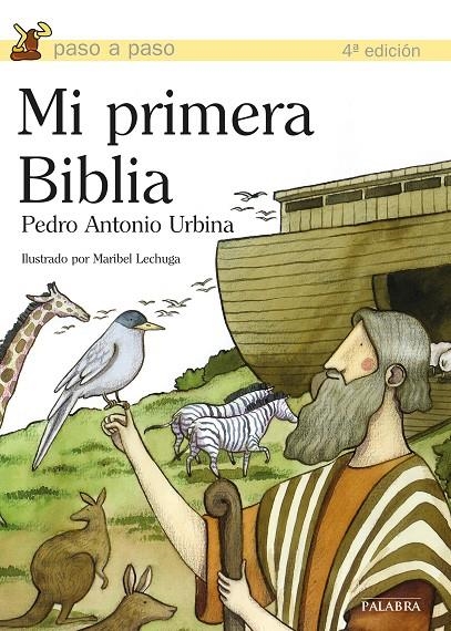 MI PRIMERA BIBLIA | 9788482399553 | URBINA, PEDRO ANTONIO | Librería Castillón - Comprar libros online Aragón, Barbastro