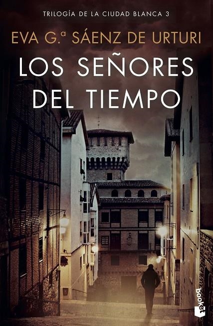 Los señores del tiempo | 9788408223184 | García Sáenz de Urturi, Eva | Librería Castillón - Comprar libros online Aragón, Barbastro