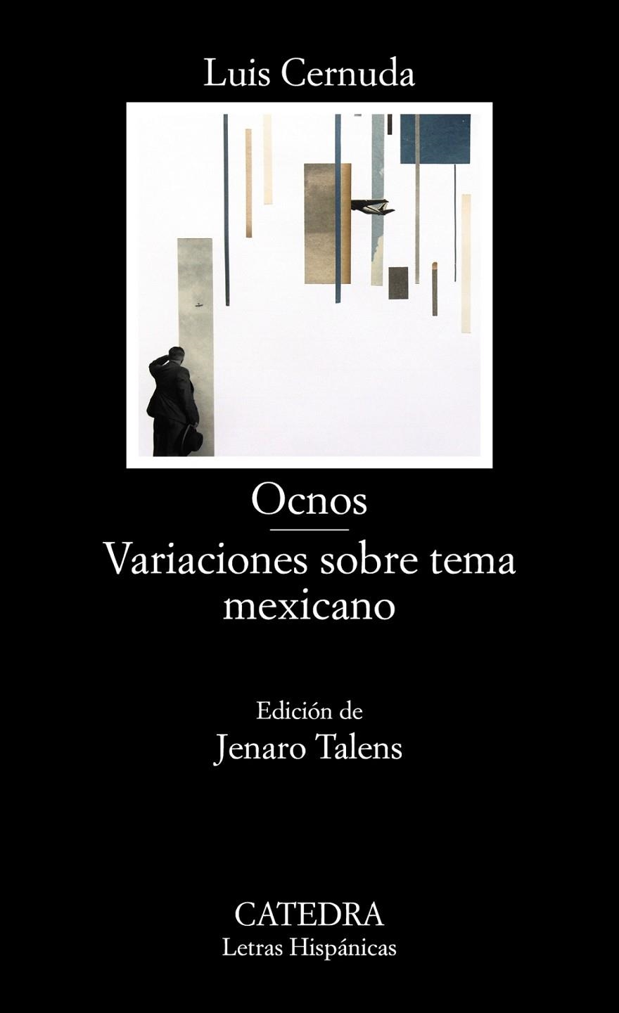 Ocnos; Variaciones sobre tema mexicano | 9788437640723 | Cernuda, Luis | Librería Castillón - Comprar libros online Aragón, Barbastro