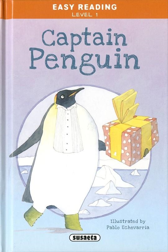 Captain Penguin | 9788467766912 | Ediciones, Susaeta | Librería Castillón - Comprar libros online Aragón, Barbastro