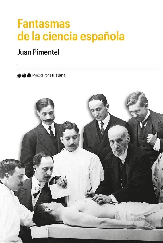 Fantasmas de la ciencia española | 9788417945015 | Pimentel Igea, Juan | Librería Castillón - Comprar libros online Aragón, Barbastro