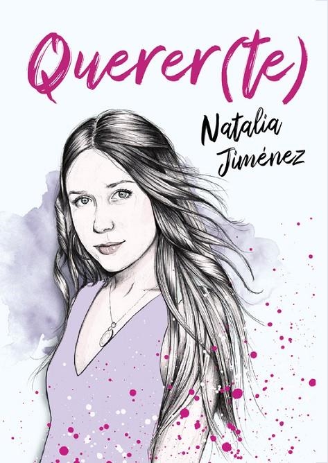 Querer(te) | 9788417736699 | Natalia Jiménez | Librería Castillón - Comprar libros online Aragón, Barbastro