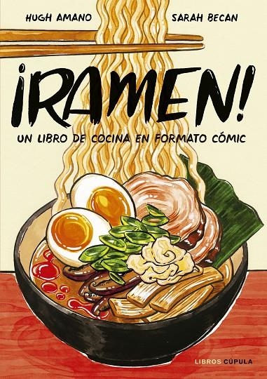 ¡Ramen! | 9788448026752 | Amano y Sarah Becan, Hugh | Librería Castillón - Comprar libros online Aragón, Barbastro