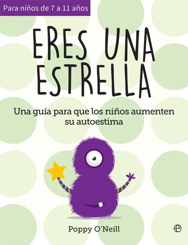 Eres una estrella | 9788491647454 | O?Neill, Poppy | Librería Castillón - Comprar libros online Aragón, Barbastro