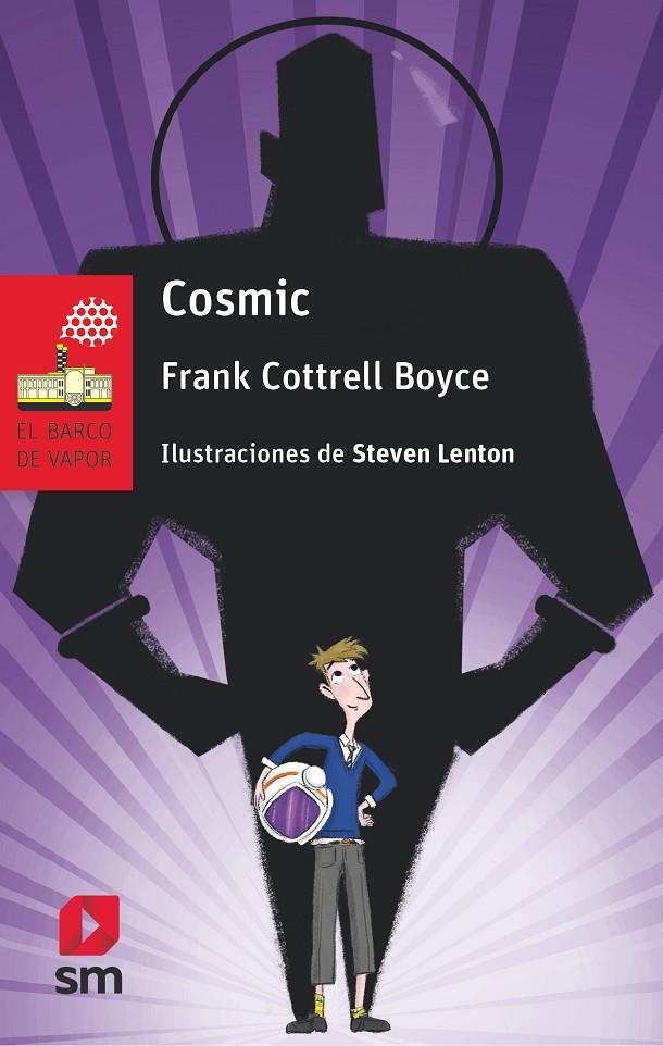 COSMIC | 9788413183145 | Boyce, Frank Cottrell | Librería Castillón - Comprar libros online Aragón, Barbastro