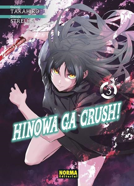 HINOWA GA CRUSH! 03 | 9788467940350 | TAKAHIRO ARAI ; STRELKA | Librería Castillón - Comprar libros online Aragón, Barbastro