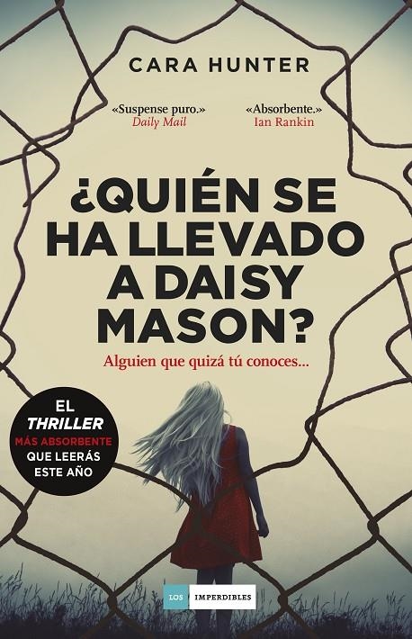 ¿Quién se ha llevado a Daisy Mason? | 9788417761714 | Hunter, Cara | Librería Castillón - Comprar libros online Aragón, Barbastro