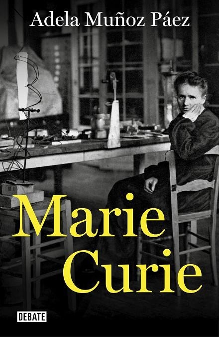 Marie Curie | 9788417636807 | Adela Muñoz Páez | Librería Castillón - Comprar libros online Aragón, Barbastro