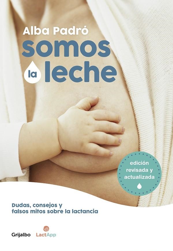 Somos la leche | 9788418007156 | Alba Padró | Librería Castillón - Comprar libros online Aragón, Barbastro