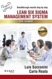 Lean Six Sigma Management System for Leaders | 9788417903190 | Socconini Pérez Gómez, Luis Vicente/Reato, Carlo | Librería Castillón - Comprar libros online Aragón, Barbastro