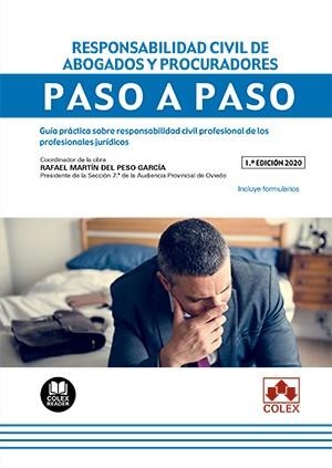 Responsabilidad civil de abogados y procuradores. Paso a paso | 9788418025655 | Presedo Miranda, Silvia/Martin Del Peso Garcia, Rafael | Librería Castillón - Comprar libros online Aragón, Barbastro