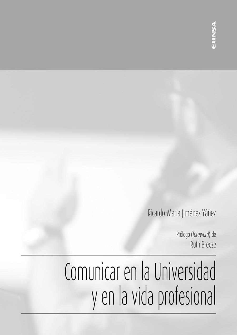 Comunicar en la Universidad y en la vida profesional | 9788431334581 | Jiménez Yáñez, Ricardo María | Librería Castillón - Comprar libros online Aragón, Barbastro