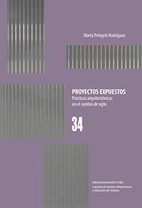 Proyectos expuestos | 9788447219261 | Pelegrín Rodríguez, Marta | Librería Castillón - Comprar libros online Aragón, Barbastro