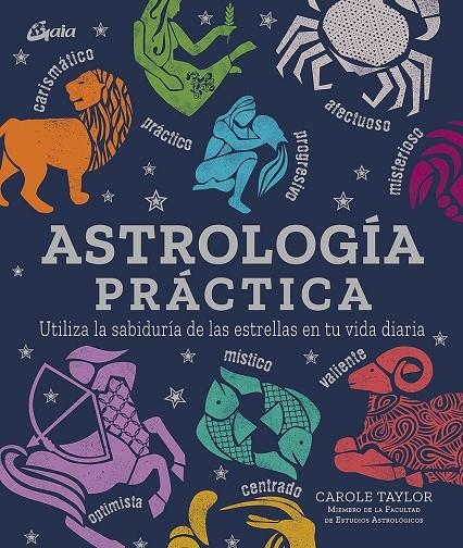 Astrología práctica | 9788484458227 | Taylor, Carole | Librería Castillón - Comprar libros online Aragón, Barbastro