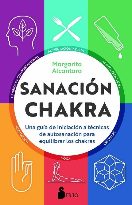 Sanación chakra | 9788418000379 | Alcantara, Margarita | Librería Castillón - Comprar libros online Aragón, Barbastro