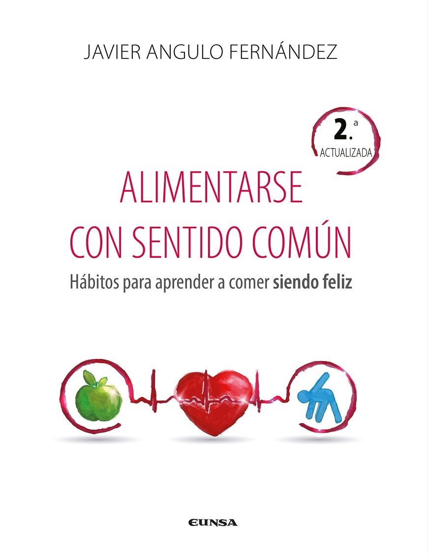 Alimentarse con sentido común | 9788431334512 | Angulo Fernández, Javier | Librería Castillón - Comprar libros online Aragón, Barbastro