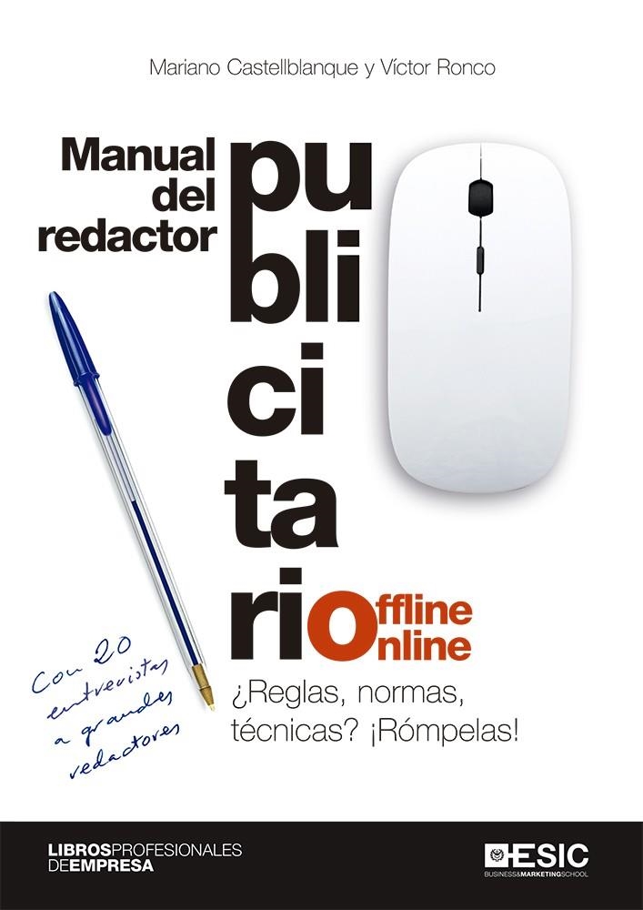 Manual del redactor publicitario offline-online | 9788417914356 | Castellblanque, Mariano/Ronco, Víctor | Librería Castillón - Comprar libros online Aragón, Barbastro