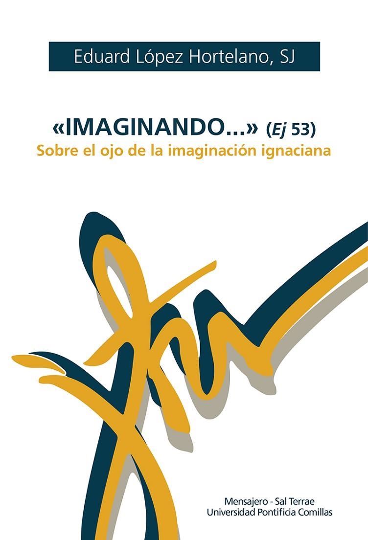 "Imaginando..." (Ej. 53) | 9788427144613 | López Hortelano, Eduard | Librería Castillón - Comprar libros online Aragón, Barbastro