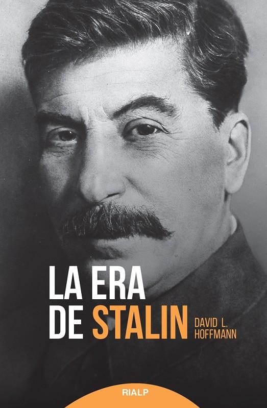 La era de Stalin | 9788432152085 | Hoffmann, David L. | Librería Castillón - Comprar libros online Aragón, Barbastro