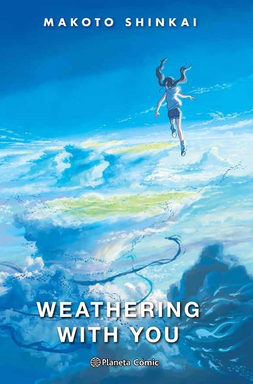 Weathering With You (novela) | 9788413412054 | Makoto Shinkai | Librería Castillón - Comprar libros online Aragón, Barbastro