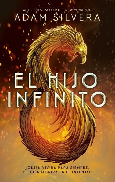 El hijo infinito | 9788492918850 | SILVERA, ADAM | Librería Castillón - Comprar libros online Aragón, Barbastro