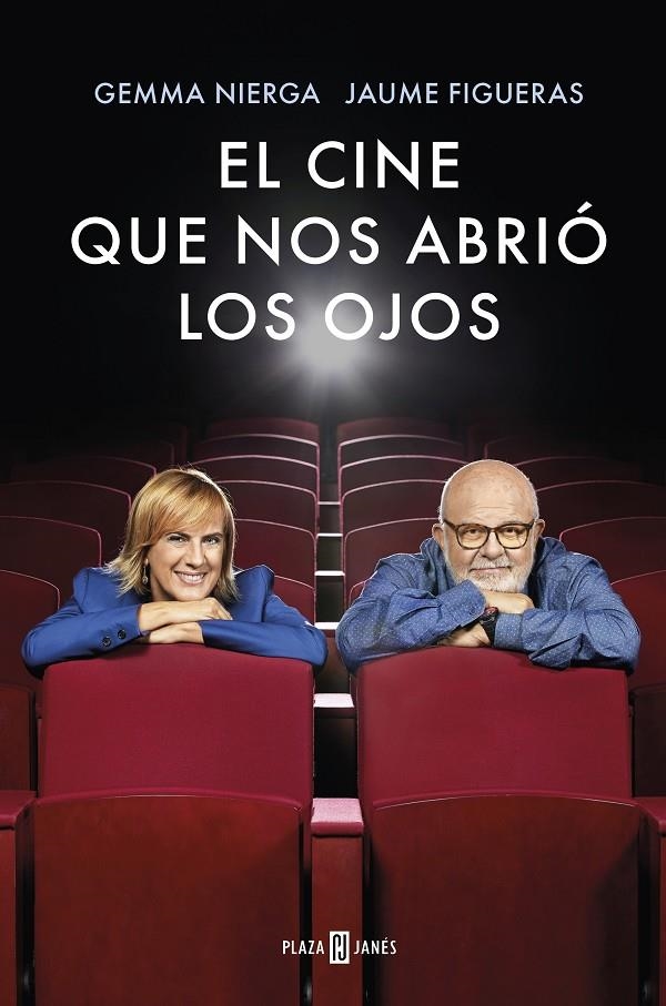 El cine que nos abrió los ojos | 9788401023347 | Jaume Figueras Gemma Nierga | Librería Castillón - Comprar libros online Aragón, Barbastro