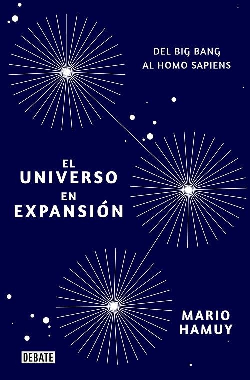 UNIVERSO EN EXPANSION, EL | 9788418006081 | HAMUY, MARIO | Librería Castillón - Comprar libros online Aragón, Barbastro