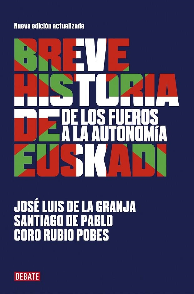 BREVE HISTORIA DE EUSKADI (ED. ACTUALIZA | 9788418006074 | Coro Rubio Pobes José Luis de la Granja José Luis de la Granja | Librería Castillón - Comprar libros online Aragón, Barbastro