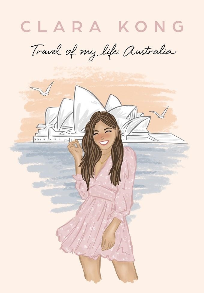 Journey of my life: Australia | 9788417736903 | Clara Kong | Librería Castillón - Comprar libros online Aragón, Barbastro