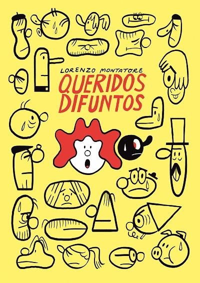 QUERIDOS DIFUNTOS | 9788494980879 | Lorenzo Montatore | Librería Castillón - Comprar libros online Aragón, Barbastro