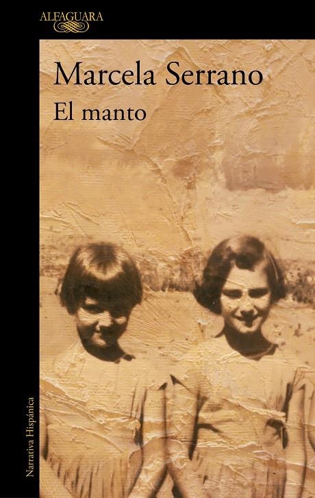 El manto | 9788420439358 | Marcela Serrano | Librería Castillón - Comprar libros online Aragón, Barbastro