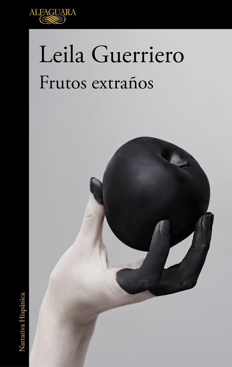 Frutos extraños | 9788420454009 | Leila Guerriero | Librería Castillón - Comprar libros online Aragón, Barbastro