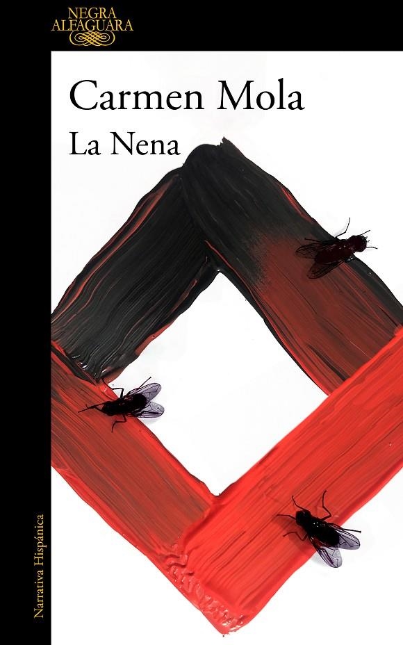 La Nena (Inspectora Elena Blanco 3) | 9788420435985 | Carmen Mola | Librería Castillón - Comprar libros online Aragón, Barbastro