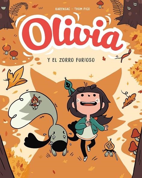 Olivia. El zorro furioso (Olivia 2) | 9788417921033 | Thom Pico | Librería Castillón - Comprar libros online Aragón, Barbastro