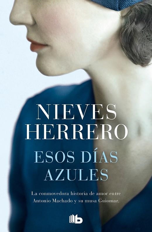 Esos días azules | 9788413141787 | Nieves Herrero | Librería Castillón - Comprar libros online Aragón, Barbastro